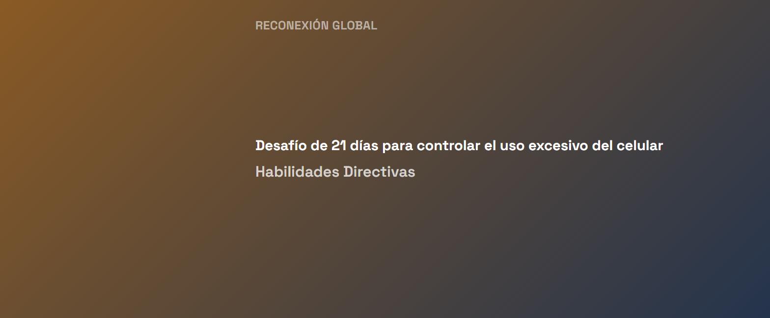 Desafío de 21 días para controlar el uso excesivo del celular
