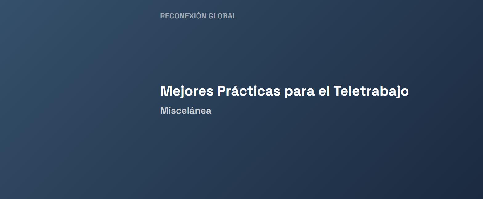 Mejores Prácticas para el Teletrabajo